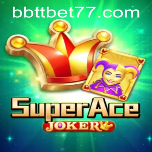 Exploring SuperAceJoker: A Thrilling New Game by BBTTBET